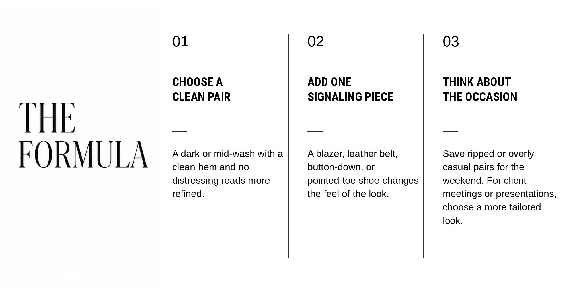 a three point graphic for the formula for wearing jeans in the office