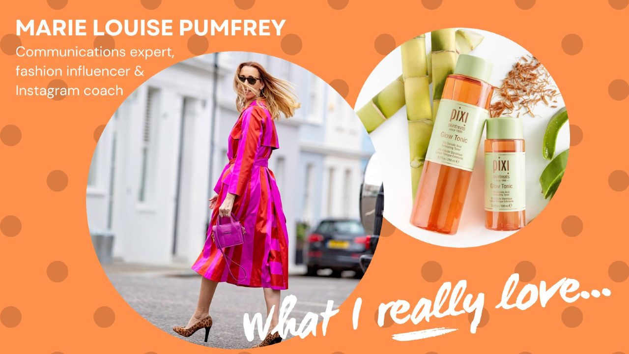 An image of communications expert, fashion influencer and Instagram coach Marie Louise Pumfrey displaying the items she really loves.