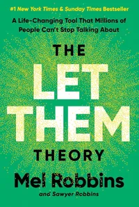 The Let Them Theory by Mel Robbins -