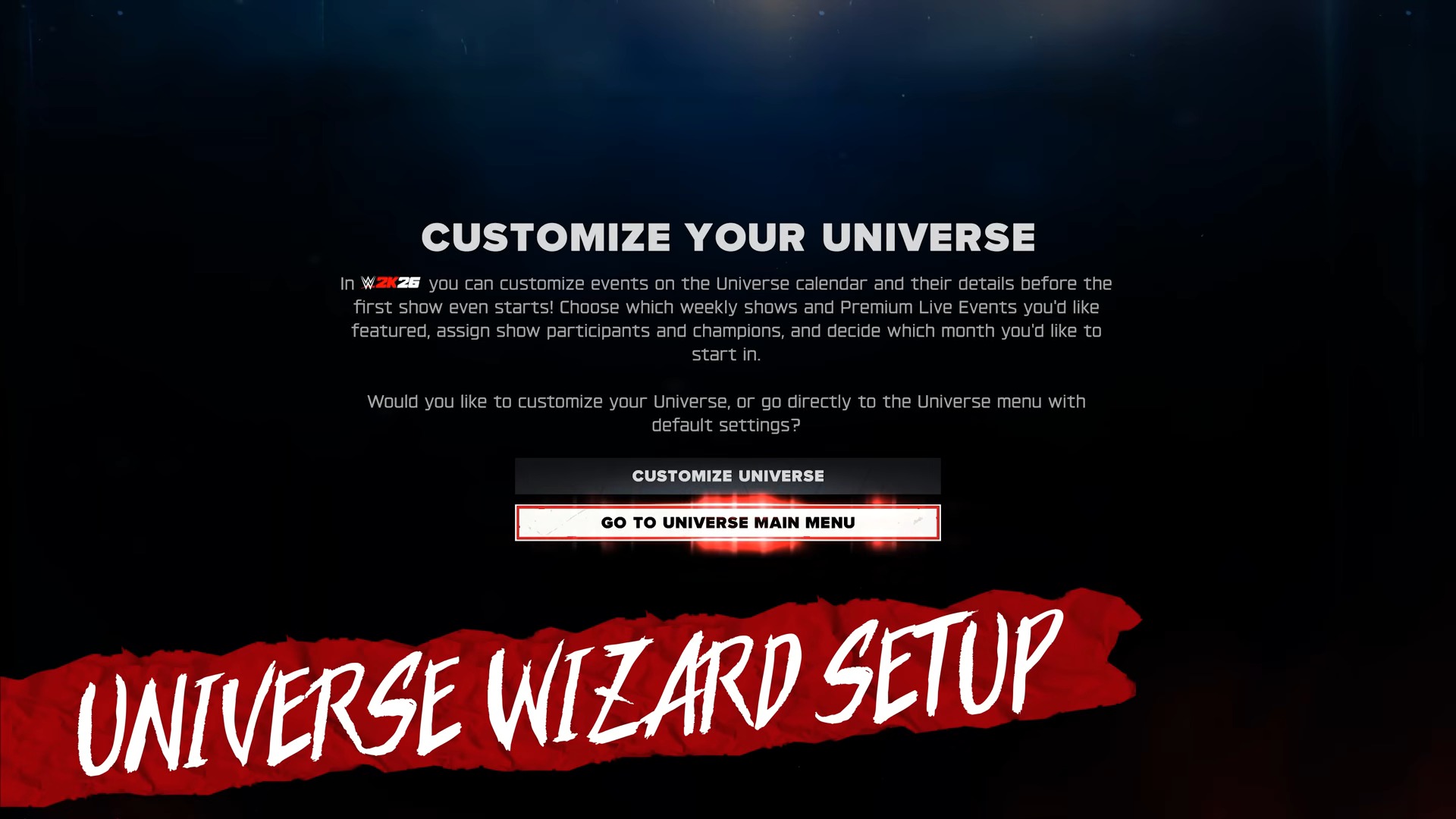 Promotional screenshot of the Universe Wizard Setup in WWE 2K26.