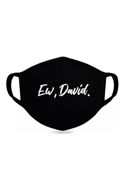 Etsy "Ew, David" Face Mask