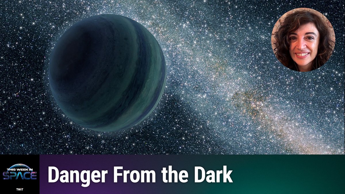  This Week In Space podcast: Episode 126 —Danger! Rogue Planets! 