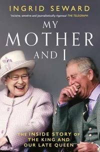My Mother and I by Ingrid Seward | £8.99/$12.10 (Was £10.50/$14.79) at Amazon