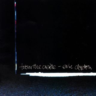 Eric Clapton From the Cradle album artwork