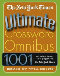 The New York Times Ultimate Crossword Omnibus: 1,001 Puzzles from The New York Times: $23.99