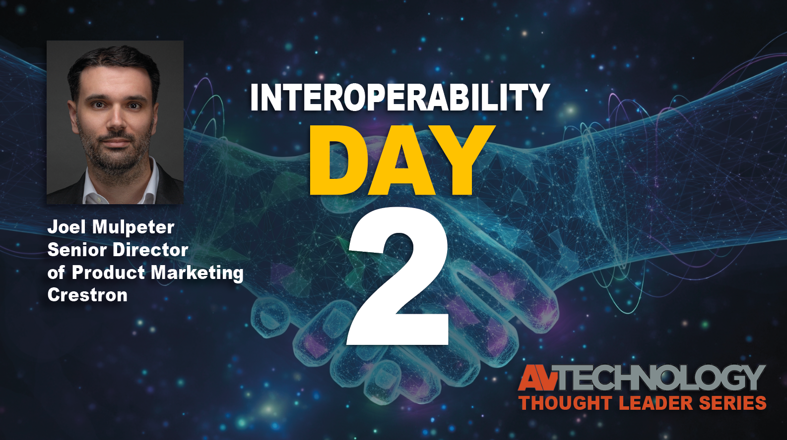 Joel Mulpeter, Senior Director of Product Marketing at Crestron 