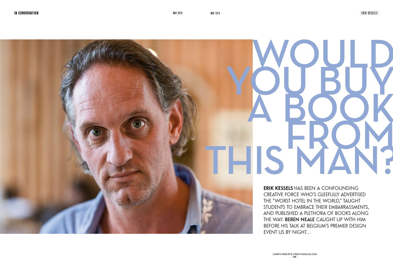 We catch up with the one and only Erik Kessels