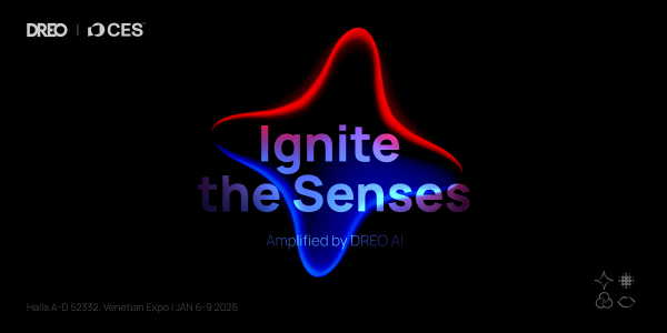 DREO "Ignite the Senses" campaign for CES 2026.