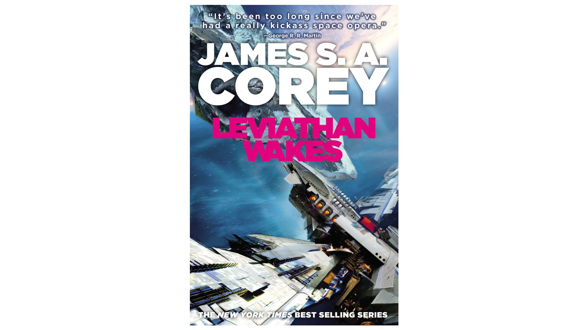 Leviathan Wakes - The Expanse series by James S. A. Corey_Orbit (2017)