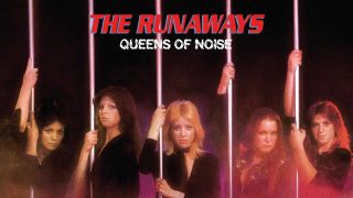 The Runaways: Queens Of Noise album review | Louder