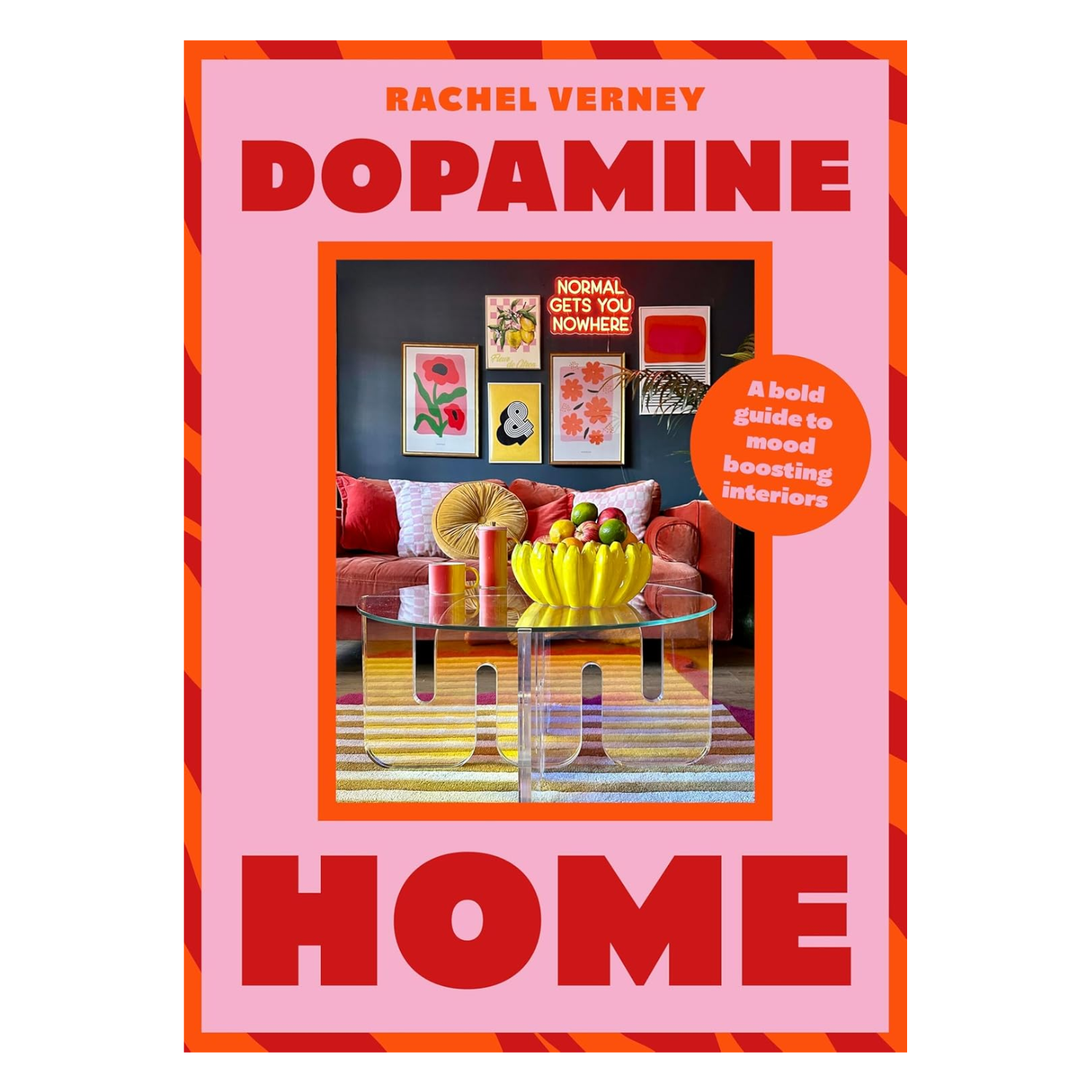A bright, colorful cover of a hardcover book titled 'Dopamine Home' by Rachel Verney