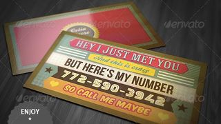 Business card with retro lettering reading "Hey I just met you/And this is crazy/But here's my number/So call me maybe"