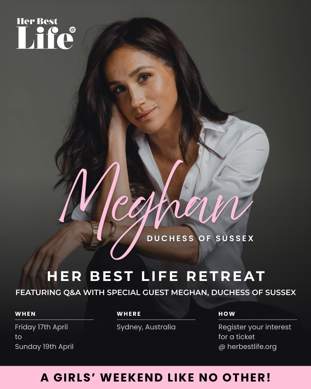 Meghan Markle headlines the Her Best Life retreat