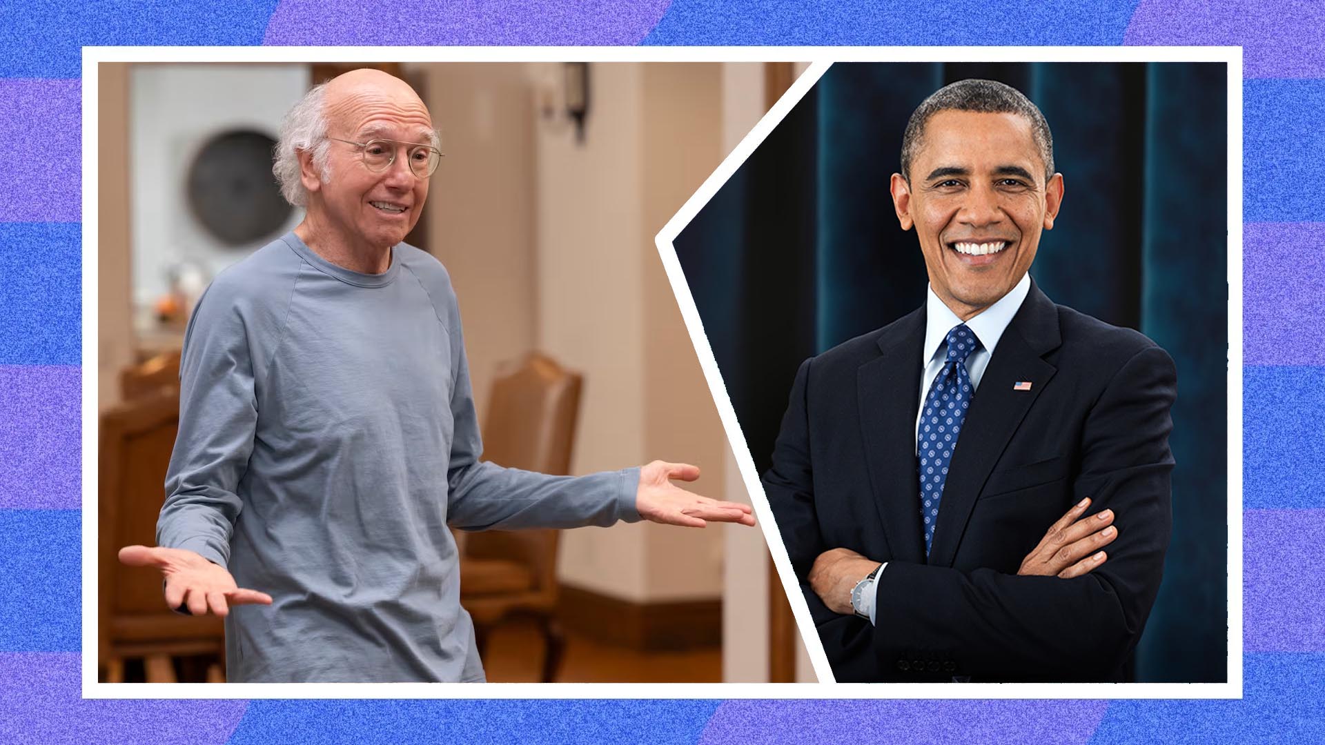 Larry David and Barack Obama