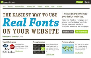 Typekit is one of many services that enable you to use web fonts for your branding
