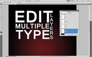 Photoshop tips: Edit multiple type layers