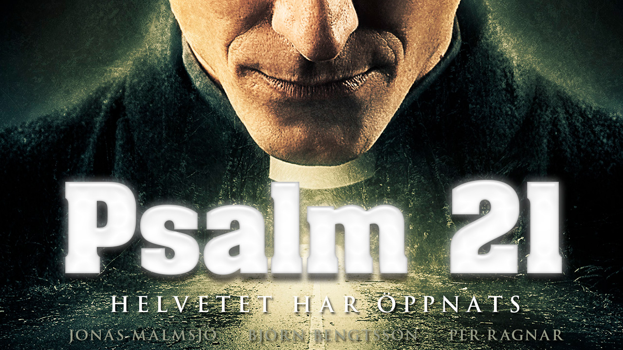 Reklamebilde for skrekkfilmen Psalm 21,
