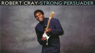  Robert Cray: Strong Persuader cover art
