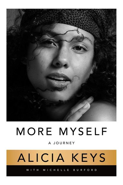 'More Myself: A Journey' By Alicia Keys