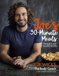 Joe's 30 Minute Meals: 100 Quick and Healthy RecipesView at Amazon&nbsp;