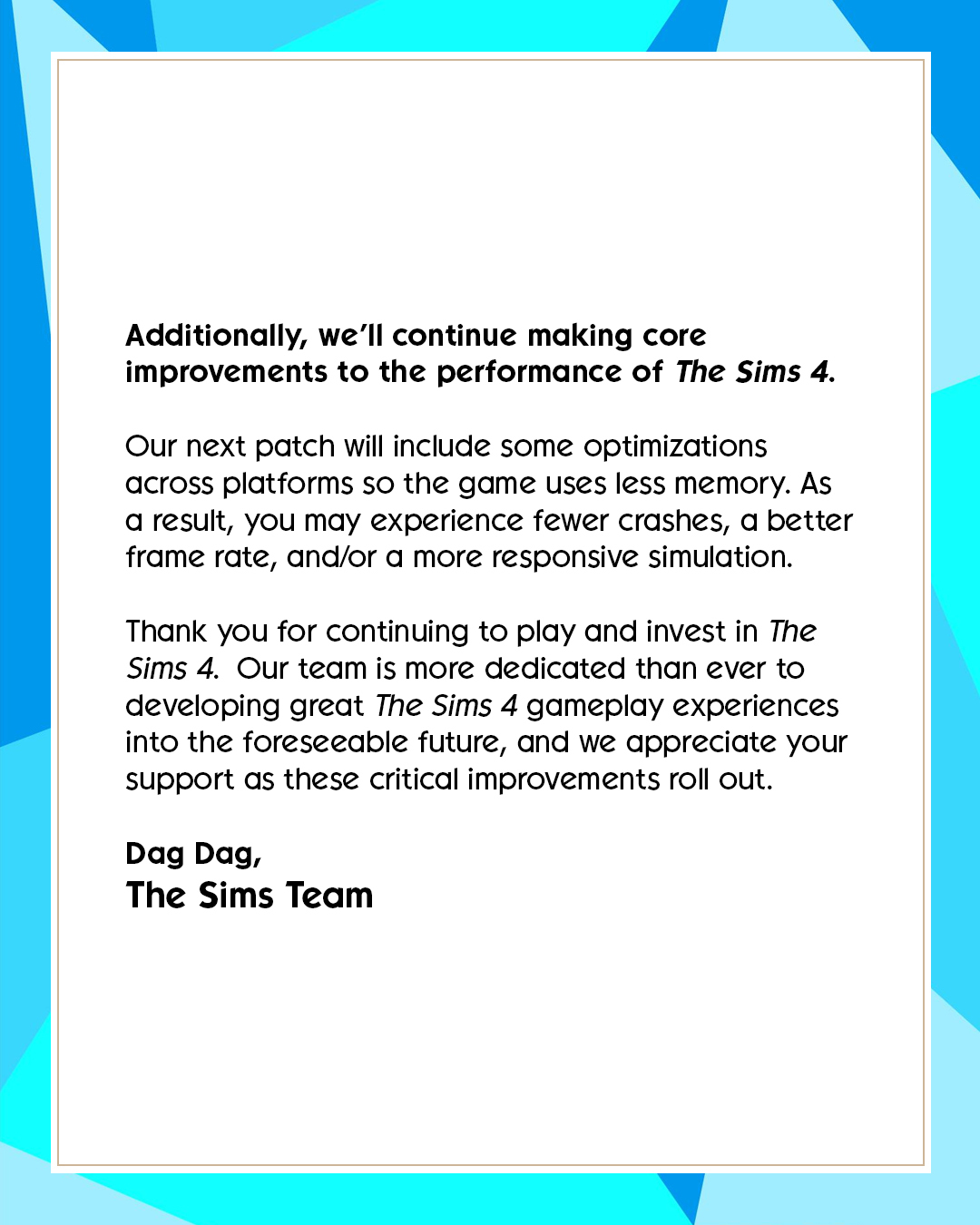 A statement from The Sims Twitter account regarding assembling a team to fix bugs.