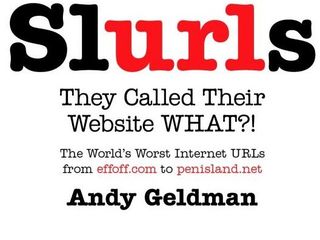 Slurls - the hilarious website names that slipped through the subs net...