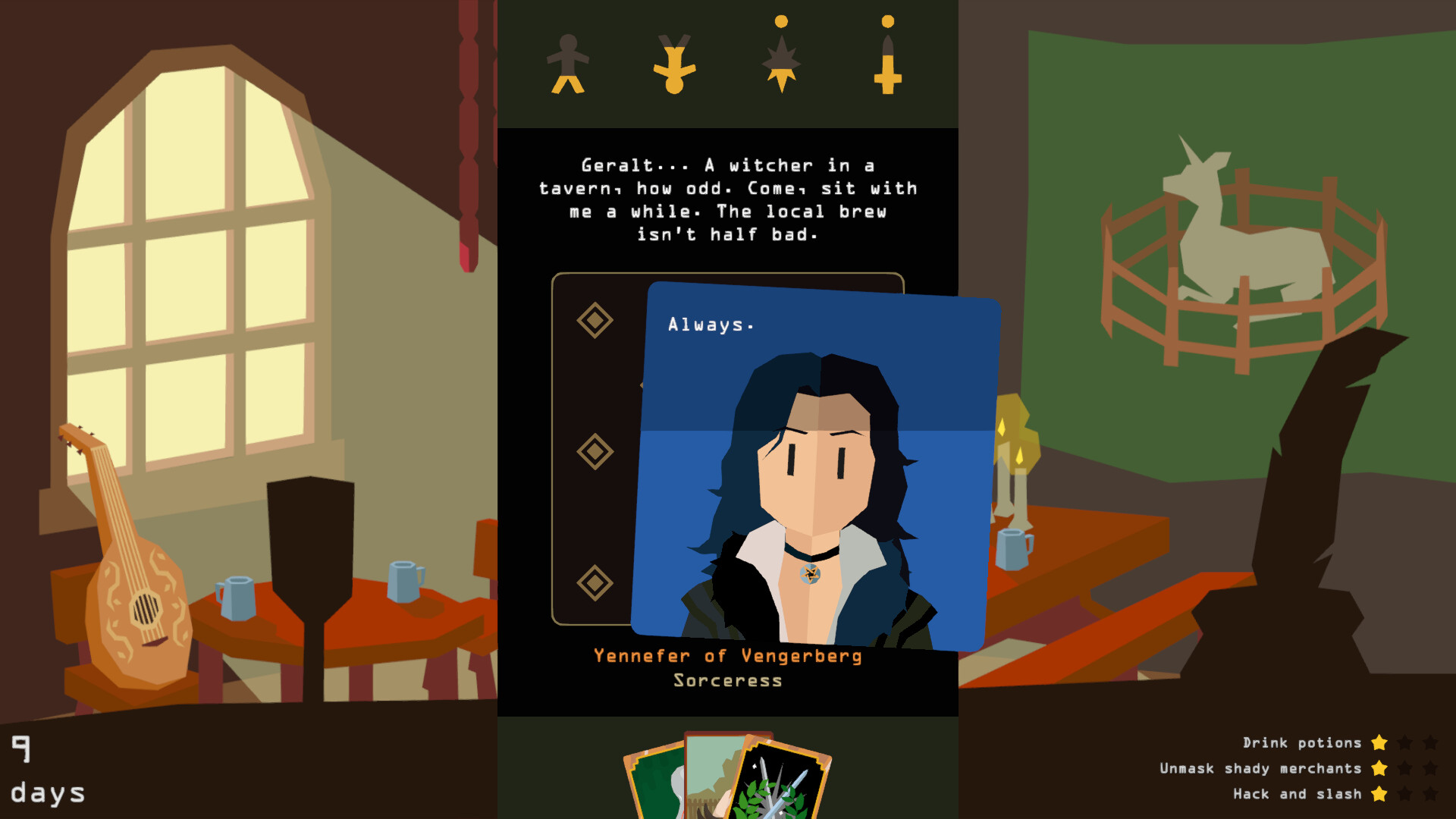 In Reigns: The Witcher, a cartoonish portrait of Yennefer can be seen as she remarks, &amp;quot;Geralt... a witcher in a tavern, how odd. Come, sit with me a while. The local brew isn't half bad.&amp;quot;