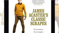 Classic Scrapes - by James Acaster