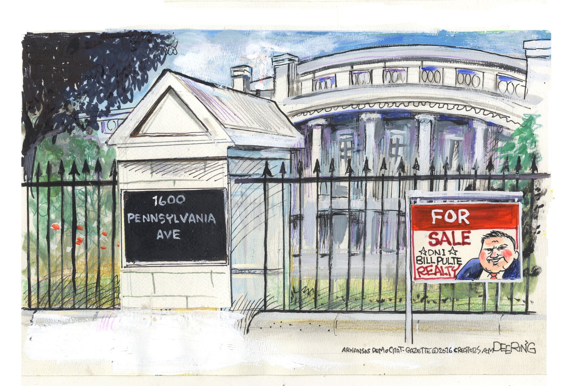 
                                This cartoon depicts a for-sale sign outside the White House. It has a picture of Bill Pulte and the words “For Sale: DNI. Bill Pulte Realty.”
                            