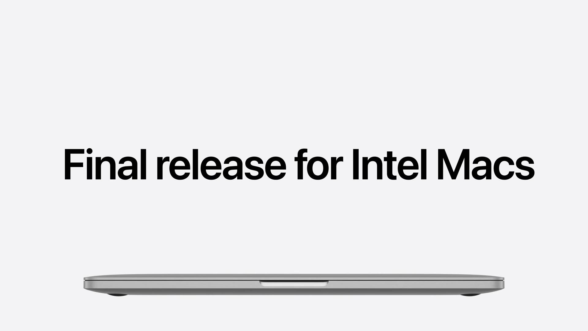 Screenshot of Apple WWDC 25 Platforms State of the Union stating "Final release of Intel Macs"