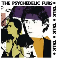 Psychedelic Furs - Talk Talk Talk (CBS, 1981)