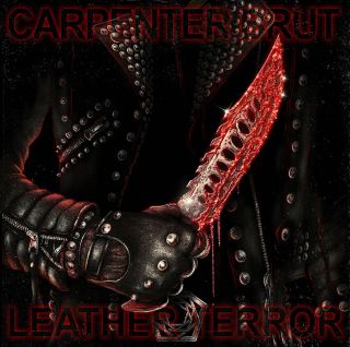 Carpenter Brut: Leather Terror album cover