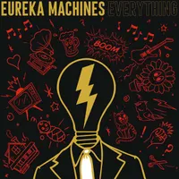 Eureka Machines - Everything (Wrath) Eureka Machines - Everything (Wrath)