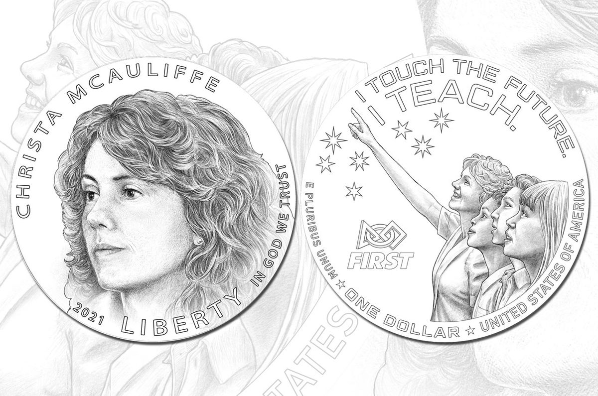 The preferred obverse (at top) and reverse designs for the 2021 Christa McAuliffe Silver Dollar Commemorative Coin, as identified by the Commission of Fine Arts and Citizens Coinage Advisory Committee (CACC), as well as the McAuliffe family.