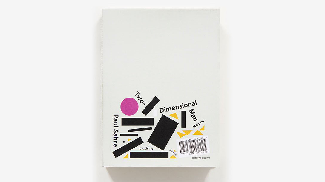 Cover shot of one of the best graphic design books, Two-Dimensional Man by Paul Sahre