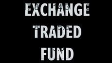Too embarrassed to ask: exchange-traded fund