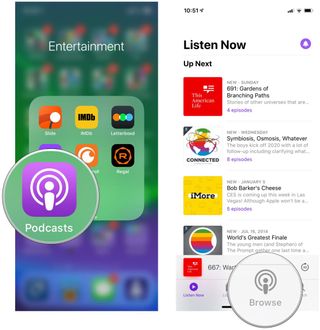 Launch Podcasts, tap Browse