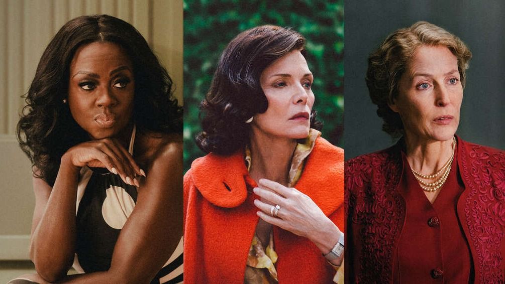 Viola Davis, Michelle Pfeiffer and Gillian Anderson in The First Lady