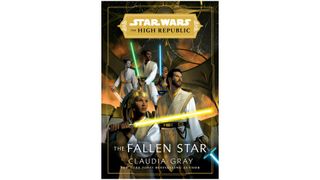 Star Wars: The Fallen Star (The High Republic Book 3) by Claudia Gray