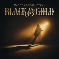 Joanne Shaw Taylor - Black & Gold (Journeyman) Joanne Shaw Taylor - Black & Gold (Journeyman)