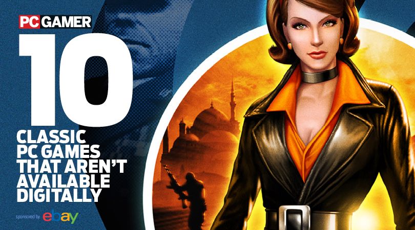 10-classic-pc-games-that-aren-t-available-on-steam-pc-gamer