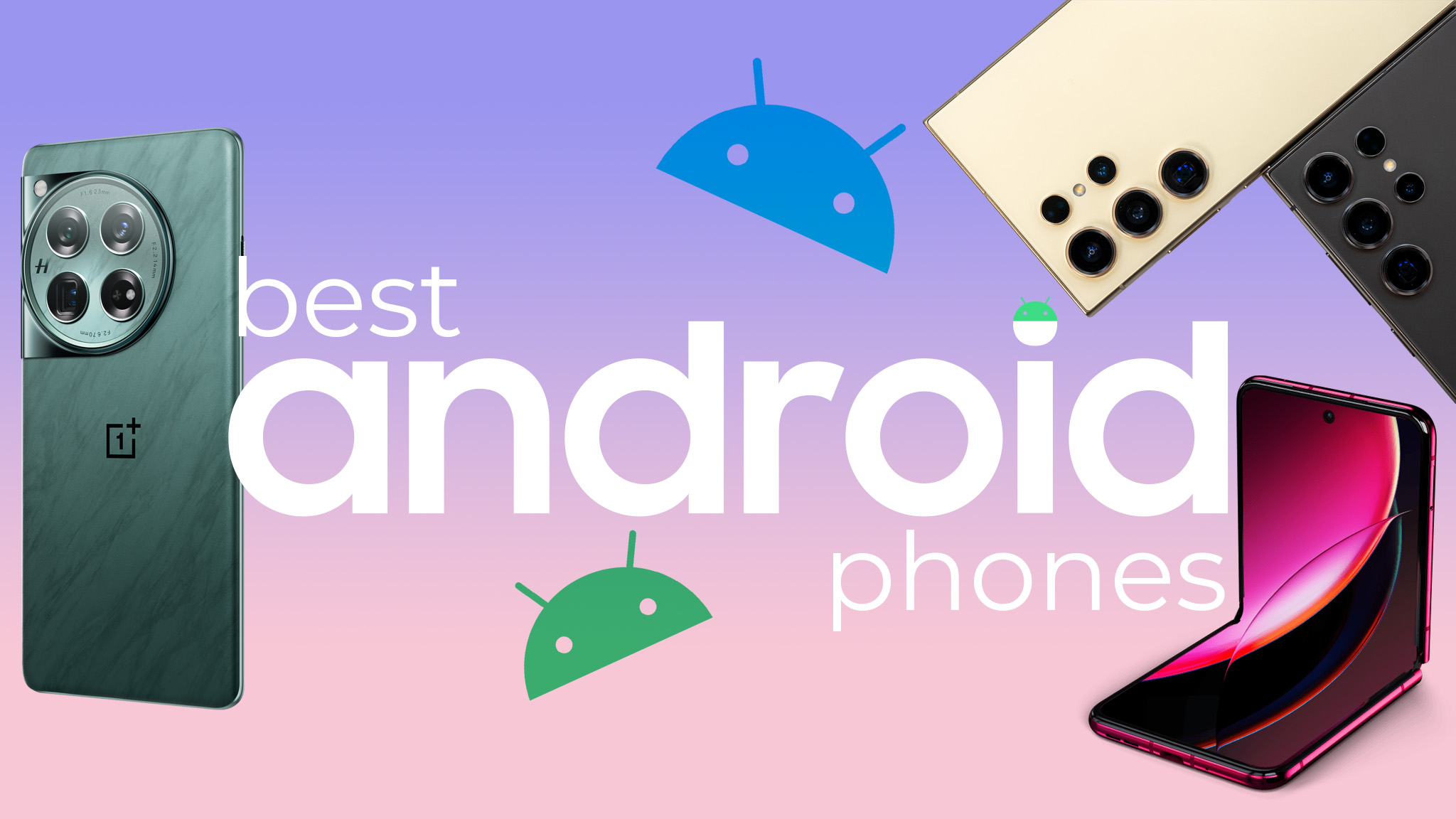 Best Android phones 2024