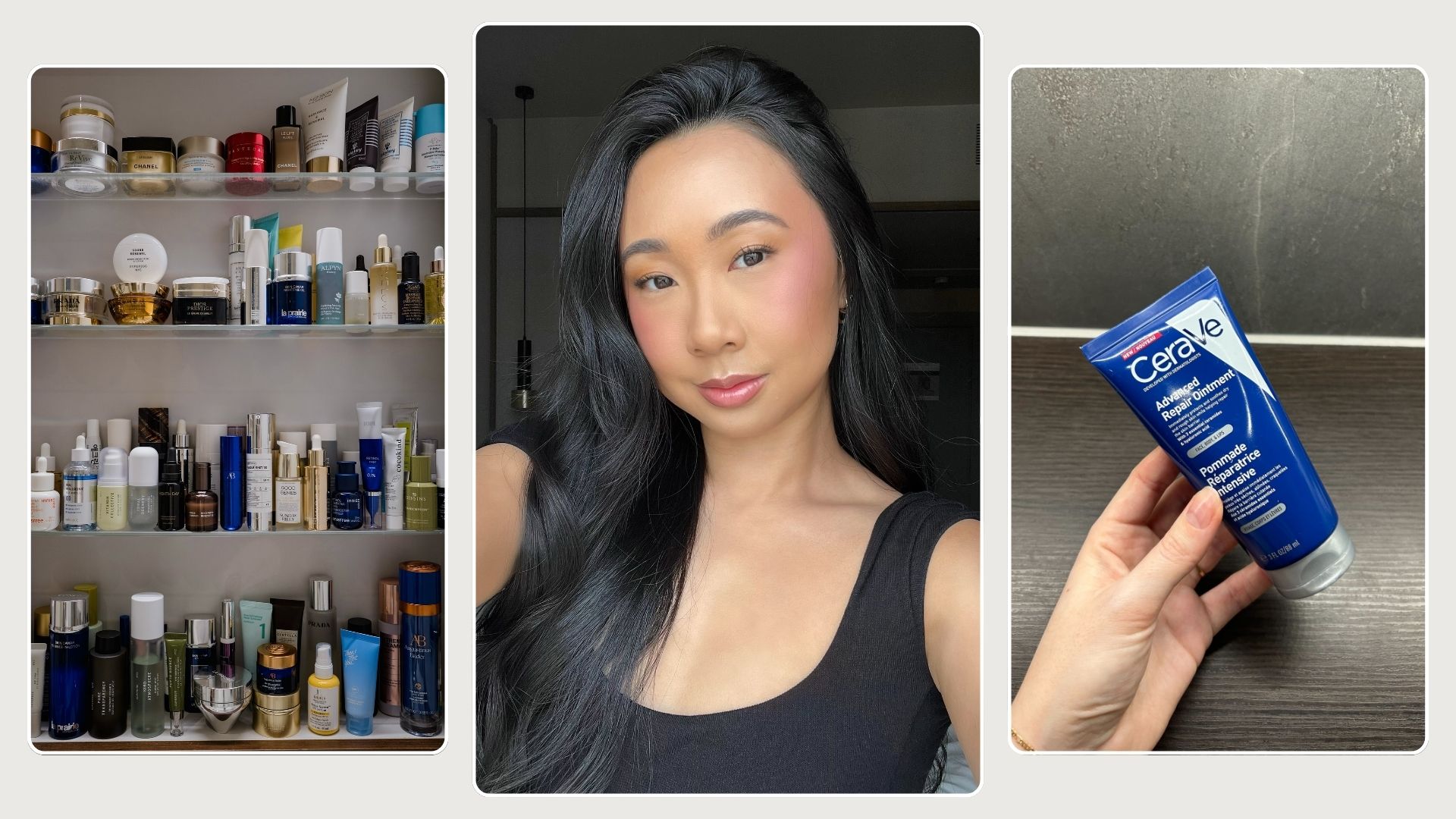 A picture of a bathroom cupboard filled with skincare, a woman taking a selfie with glowing skin and the Cerave Advanced Repair Ointment