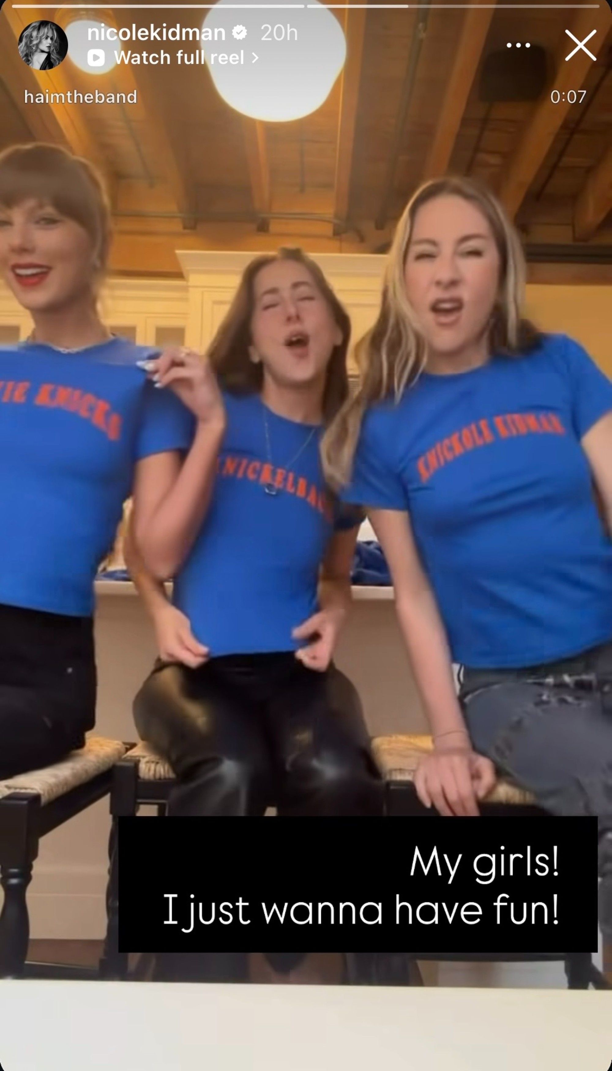 Nicole Kidman reposting Haim's video of the matching Knicks shirts with the caption "My girls! I just wanna have fun!"