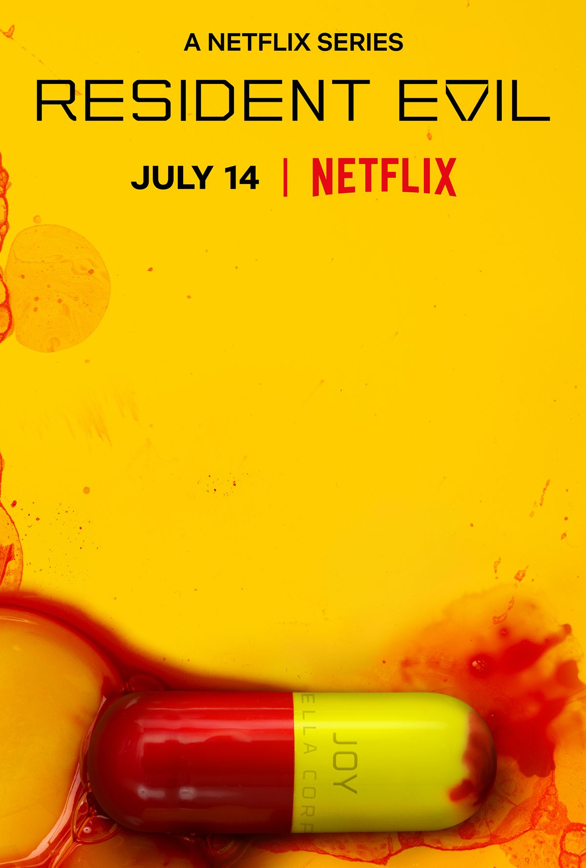 Poster for the Netflix Resident Evil series with a yellow background, black text and a bloody pill labeled "JOY" and the Umbrella Corporation name