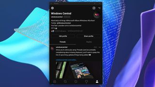Threads and Windows Central on Windows 11