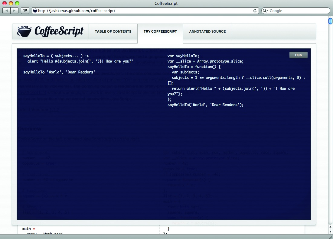 Better looking: CoffeeScript's code is more understandable than vanilla JavaScript