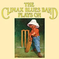 Climax Blues Band - Plays On (Parlophone 1969)