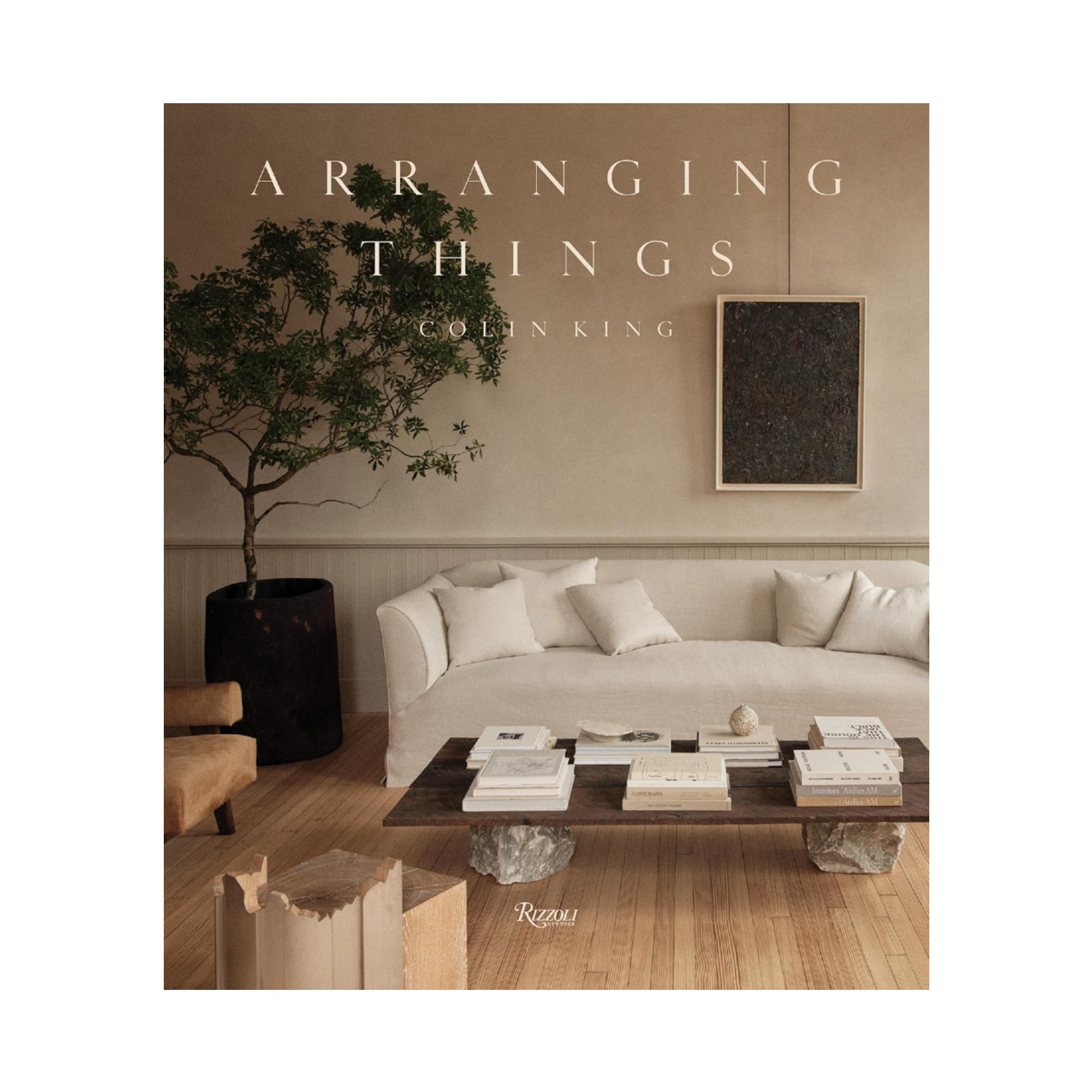 Arranging Things book by Colin King