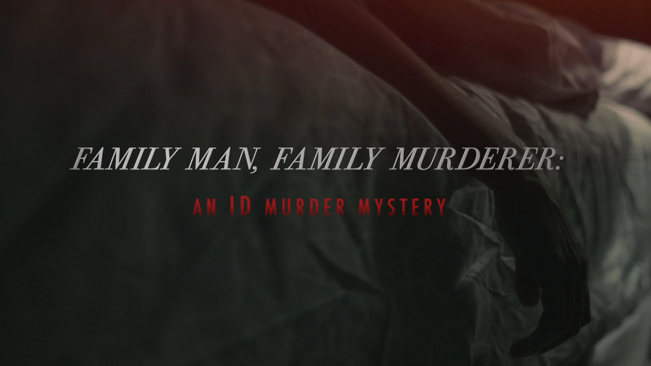 Family Man, Family Murderer title card